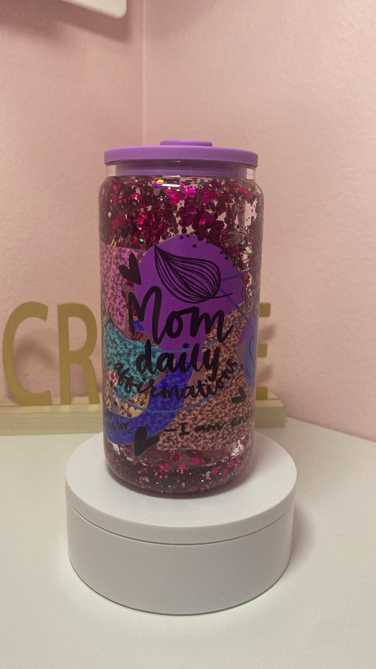 Mom Daily Affirmation Snow Globe Glass Can